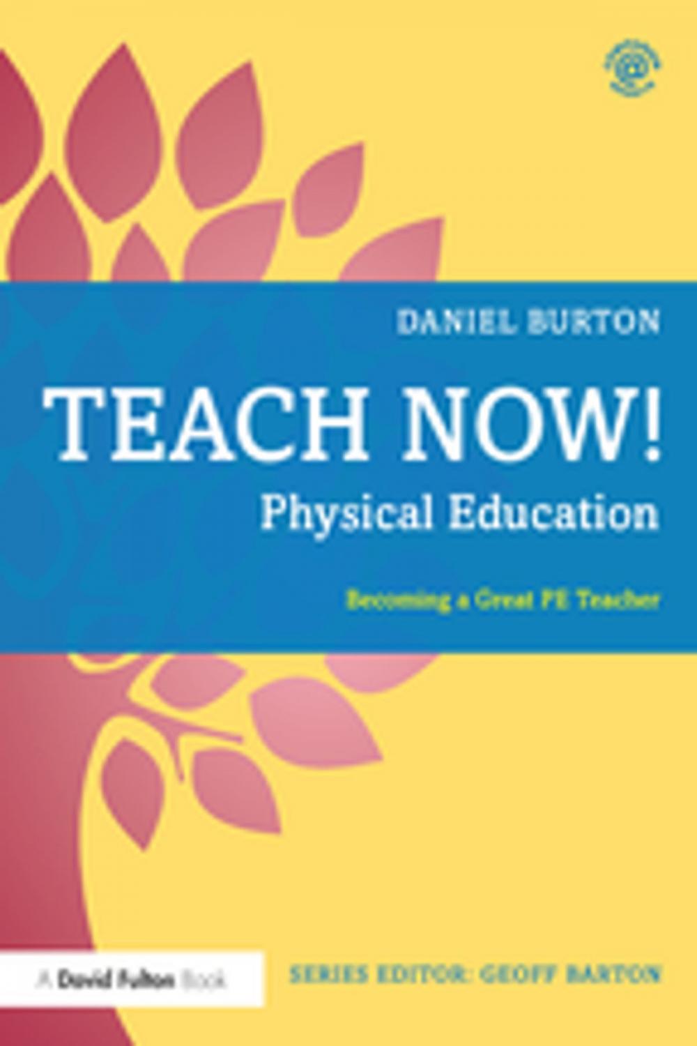 Big bigCover of Teach Now! Physical Education