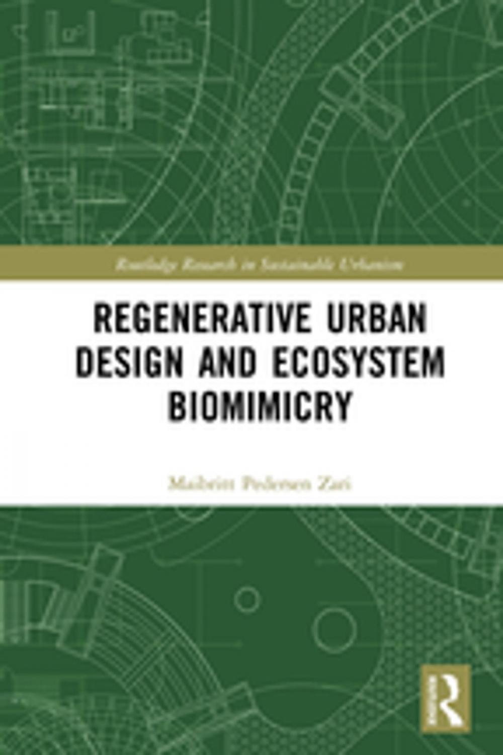 Big bigCover of Regenerative Urban Design and Ecosystem Biomimicry