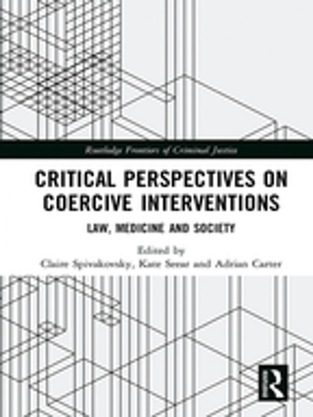 Big bigCover of Critical Perspectives on Coercive Interventions