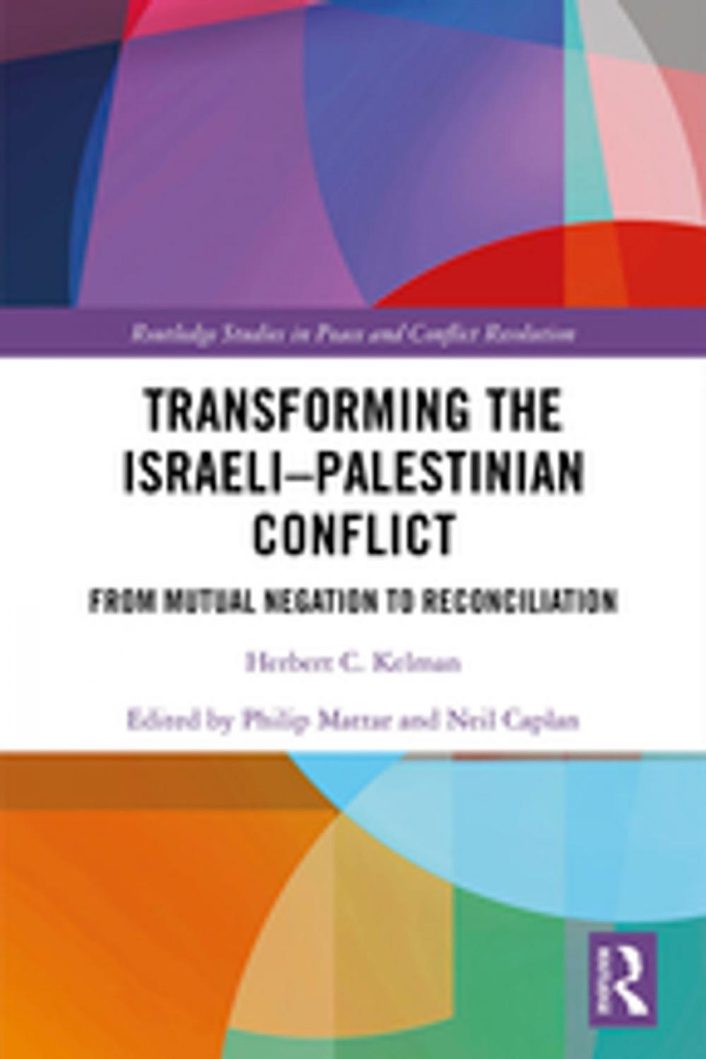 Big bigCover of Transforming the Israeli-Palestinian Conflict