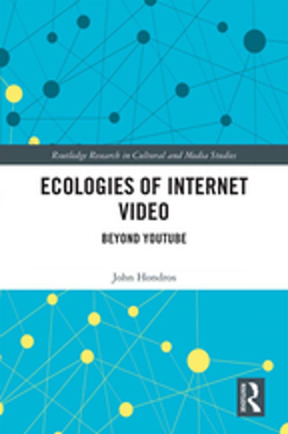 Big bigCover of Ecologies of Internet Video