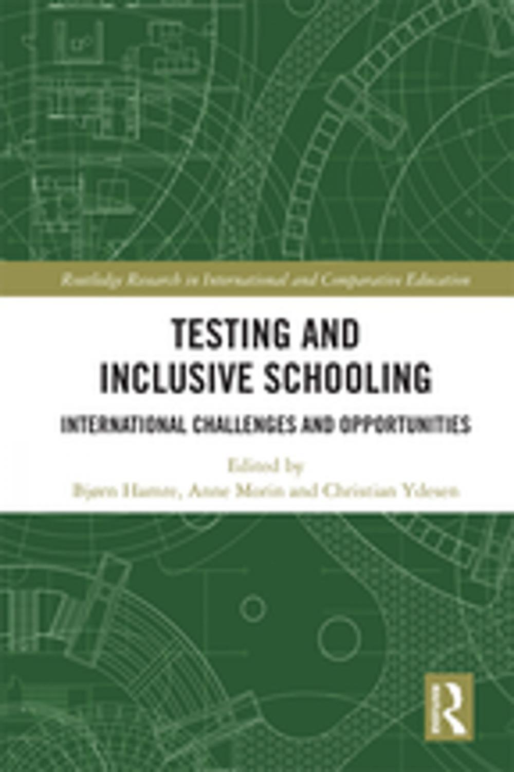 Big bigCover of Testing and Inclusive Schooling