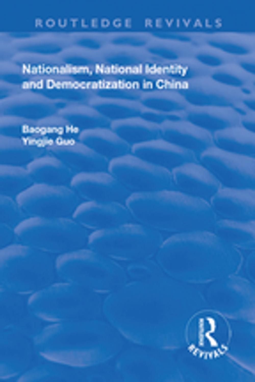 Big bigCover of Nationalism, National Identity and Democratization in China