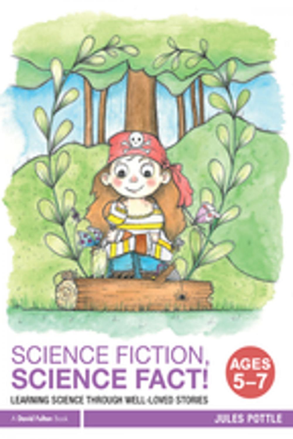Big bigCover of Science Fiction, Science Fact! Ages 5-7