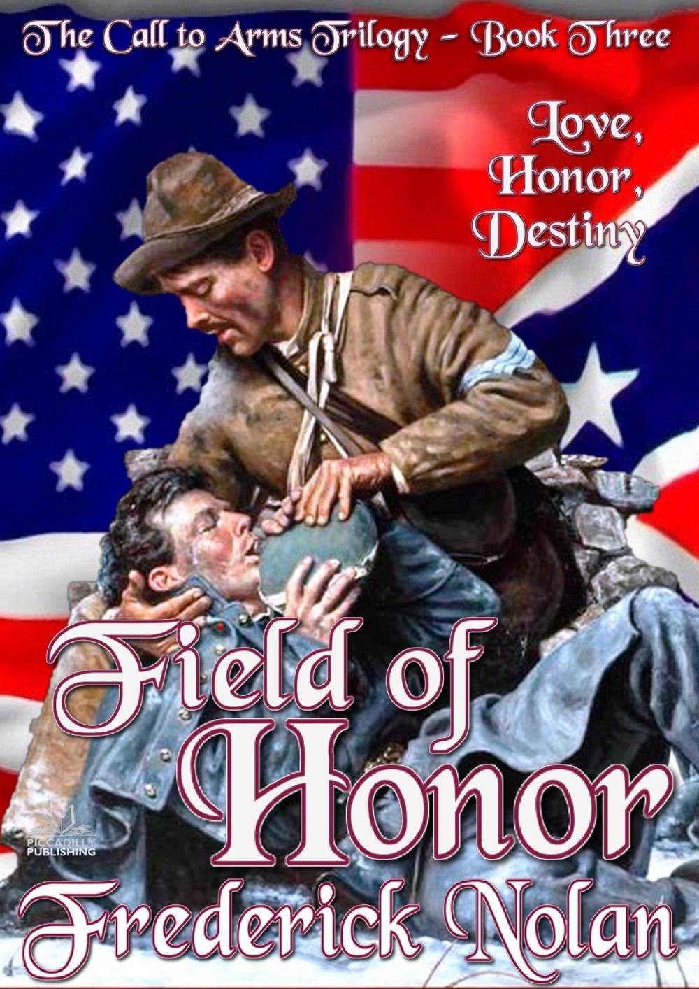 Big bigCover of Call to Arms: Book Three: Field of Honor