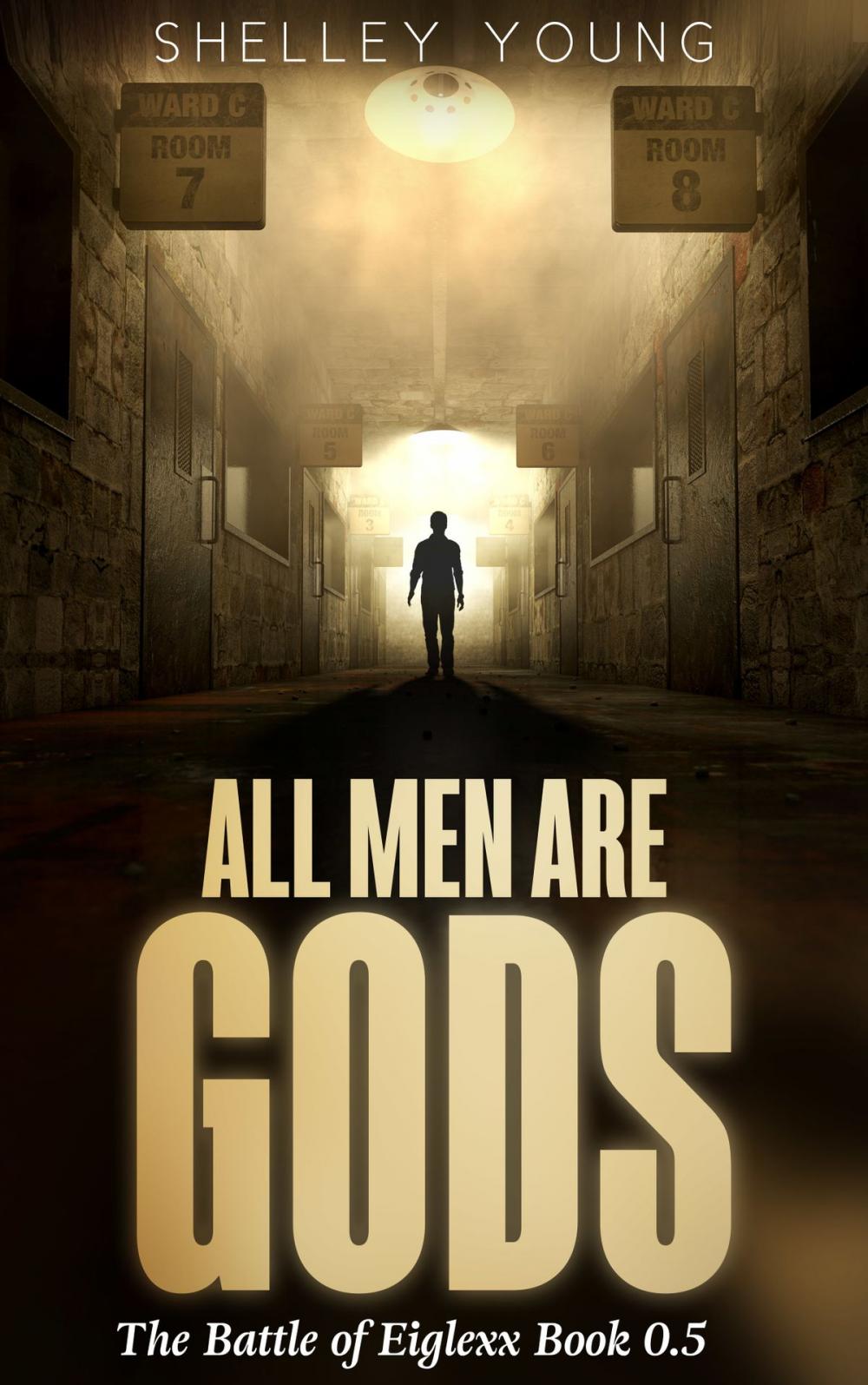 Big bigCover of All Men Are Gods (Book 0.5)