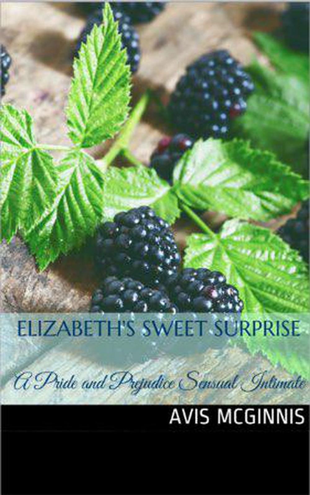 Big bigCover of Elizabeth's Sweet Surprise: A Pride and Prejudice Sensual Intimate