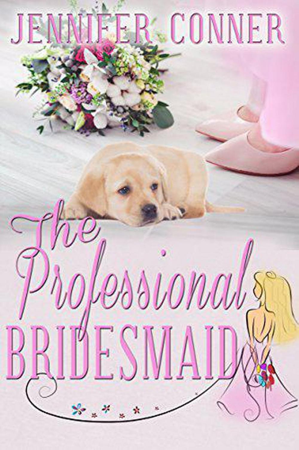 Big bigCover of The Professional Bridesmaid