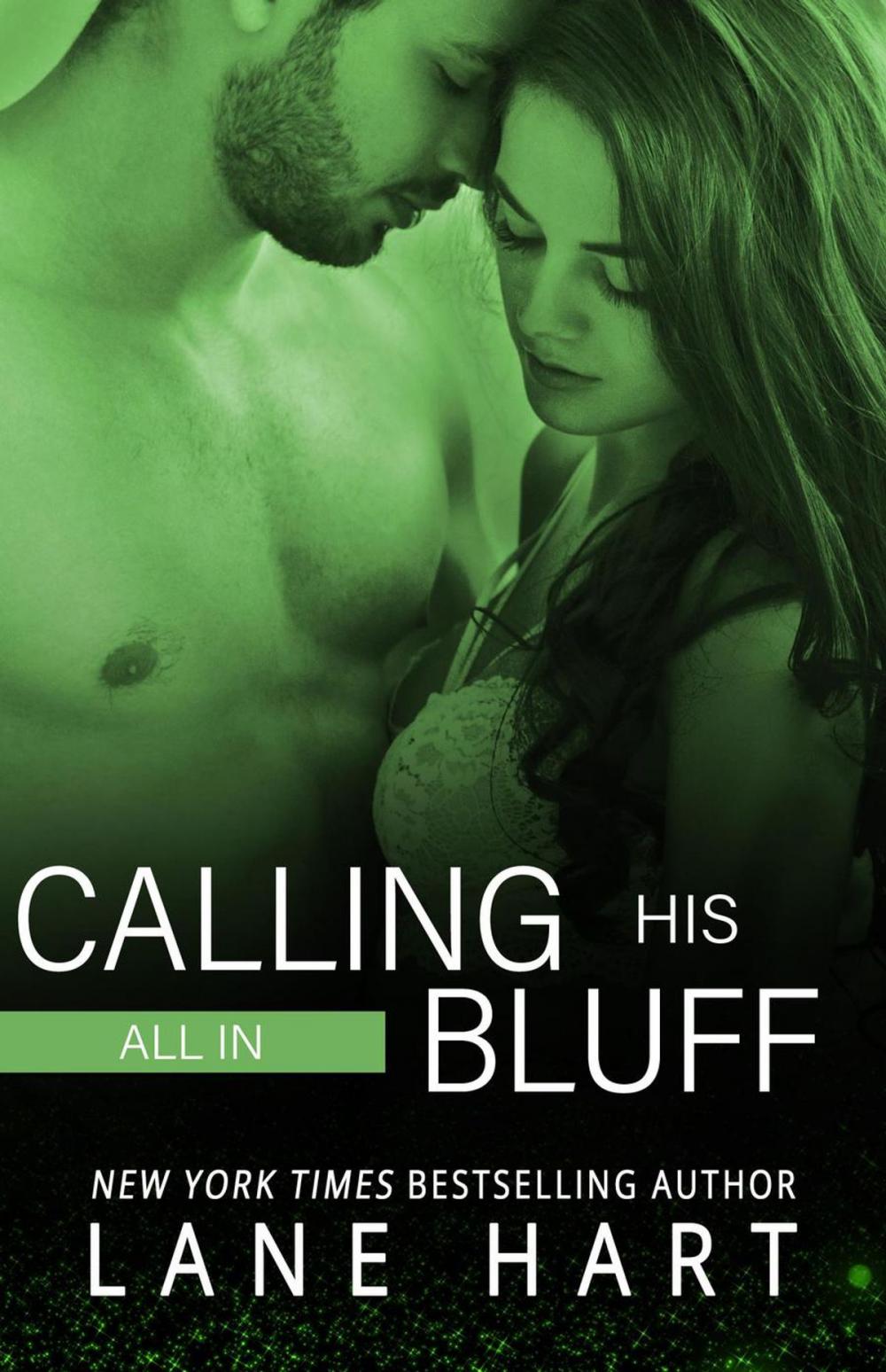 Big bigCover of All In: Calling His Bluff