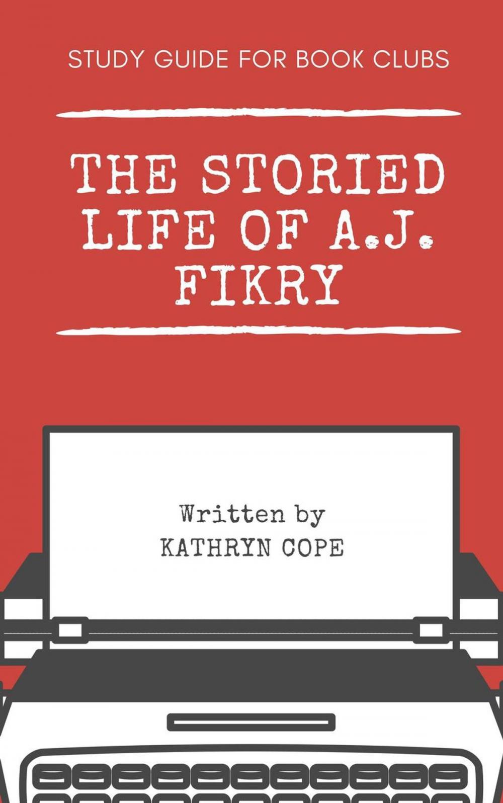 Big bigCover of Study Guide for Book Clubs: The Storied Life of A.J. Fikry