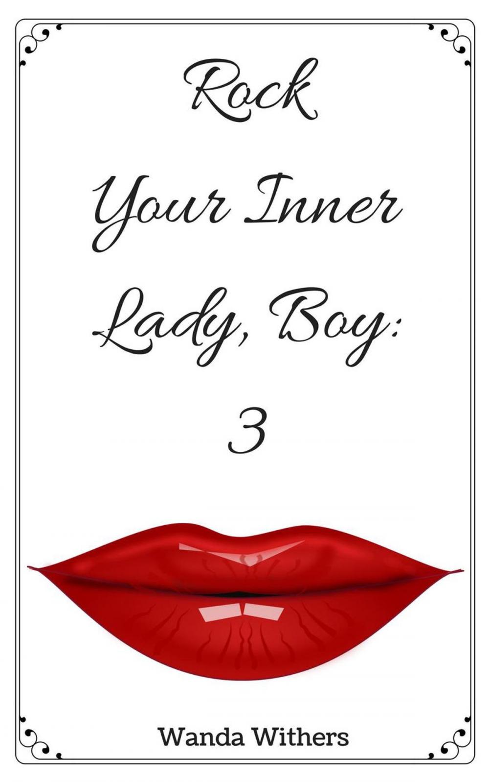 Big bigCover of Rock Your Inner Lady Boy 3