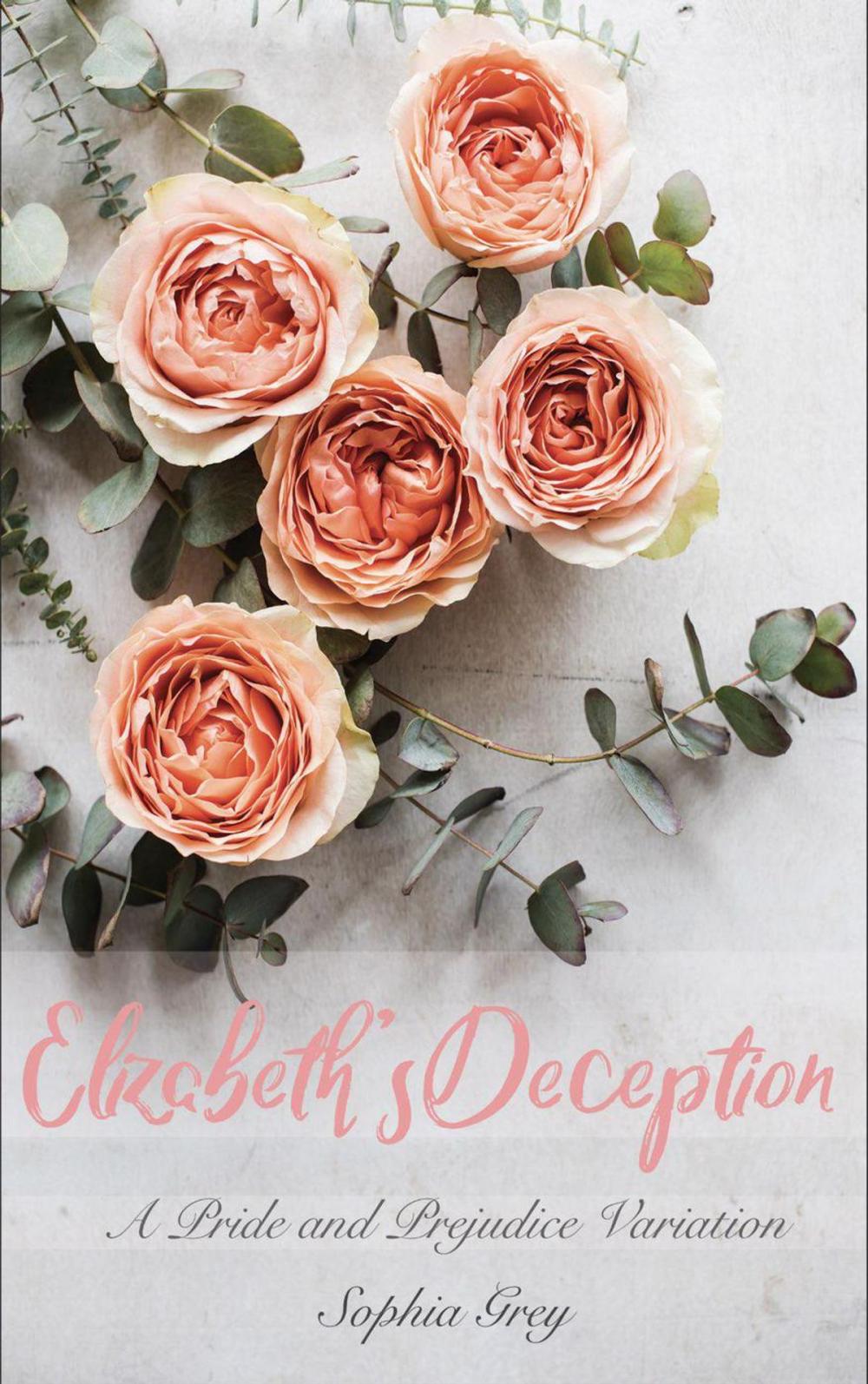 Big bigCover of Elizabeth's Deception: A Pride and Prejudice Variation