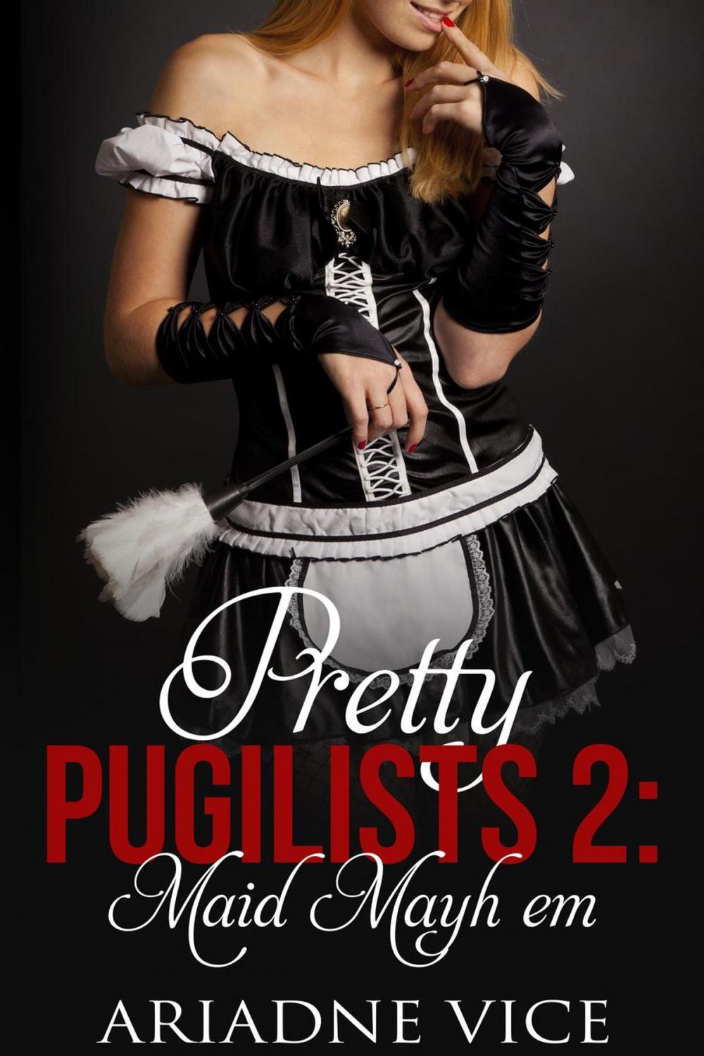 Big bigCover of Pretty Pugilists 2: Maid Mayhem