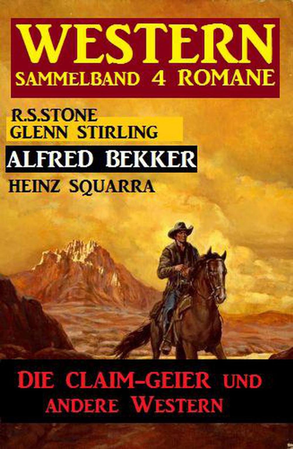 Big bigCover of Western Sammelband 4 Romane - Die Claim-Geier und andere Western