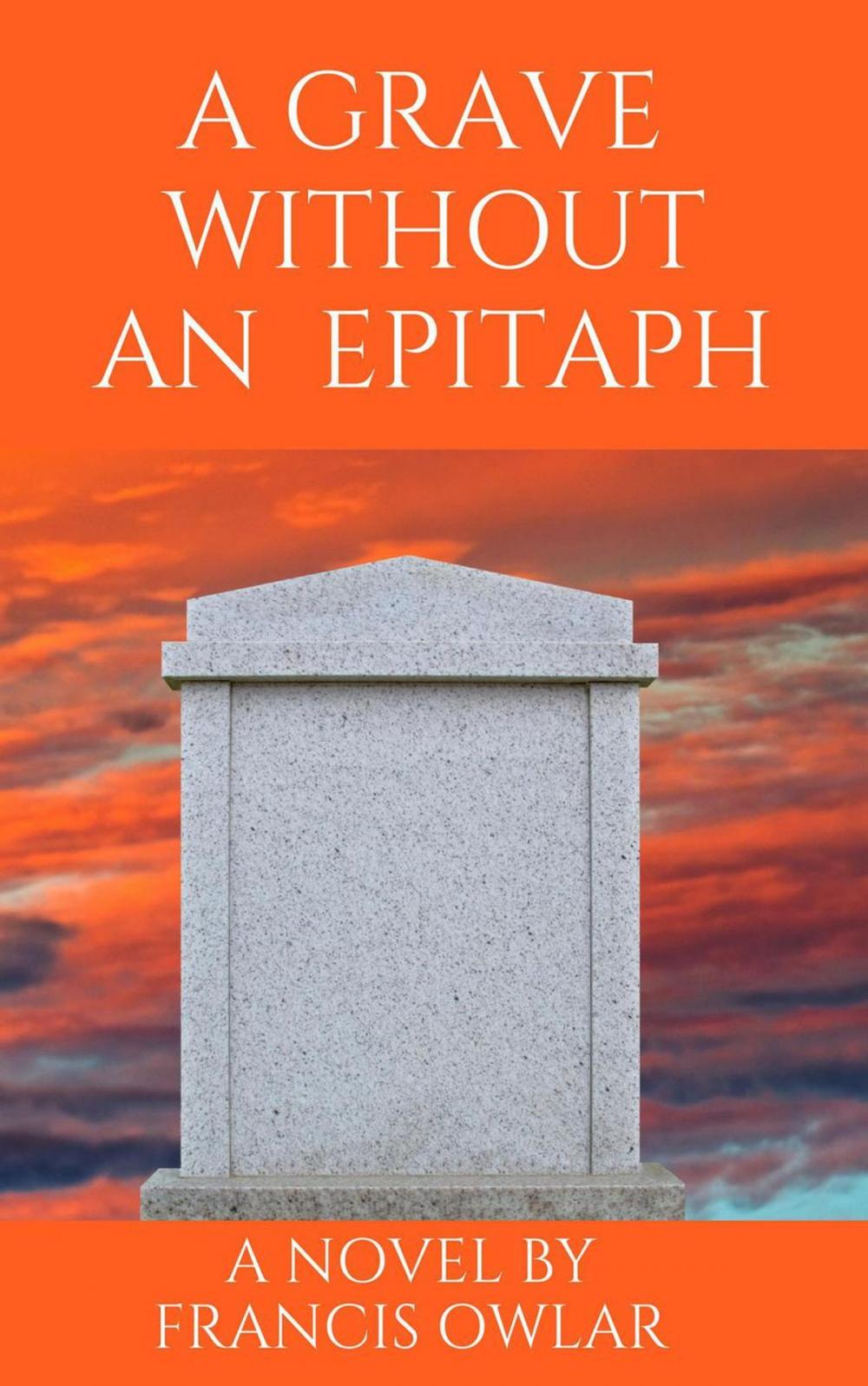 Big bigCover of A Grave Without an Epitaph