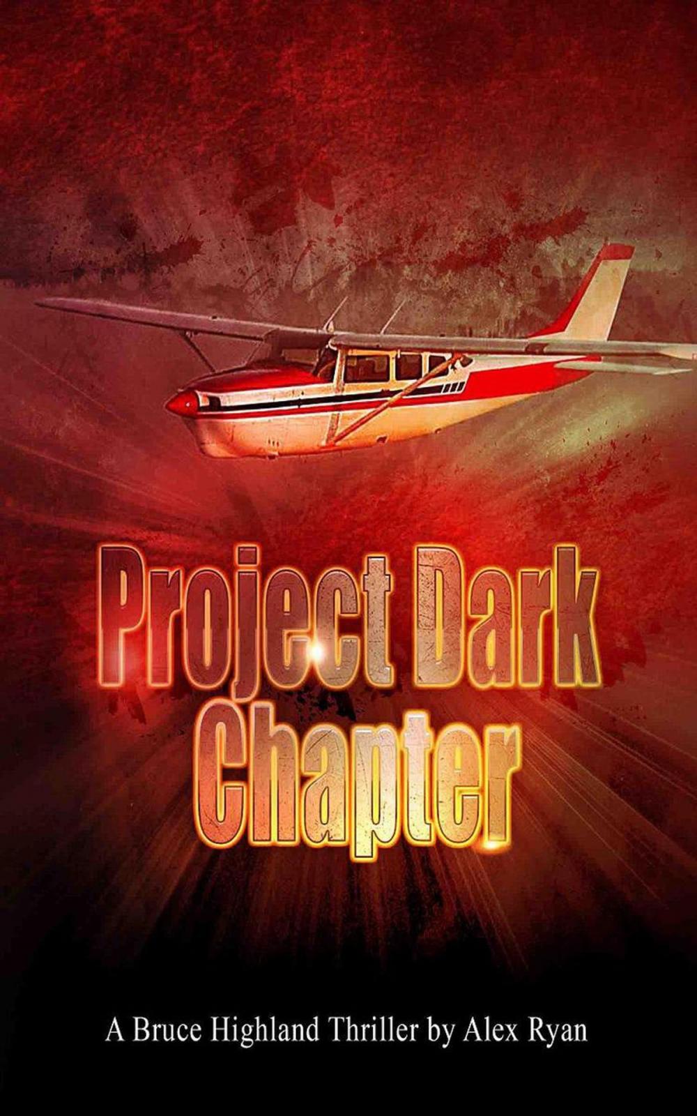 Big bigCover of Project Dark Chapter