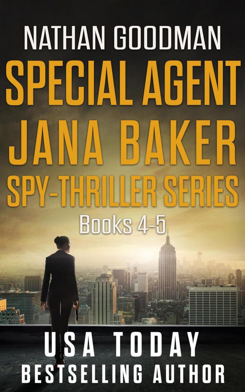 Big bigCover of The Special Agent Jana Baker Spy-Thriller Series (Books 4-5)