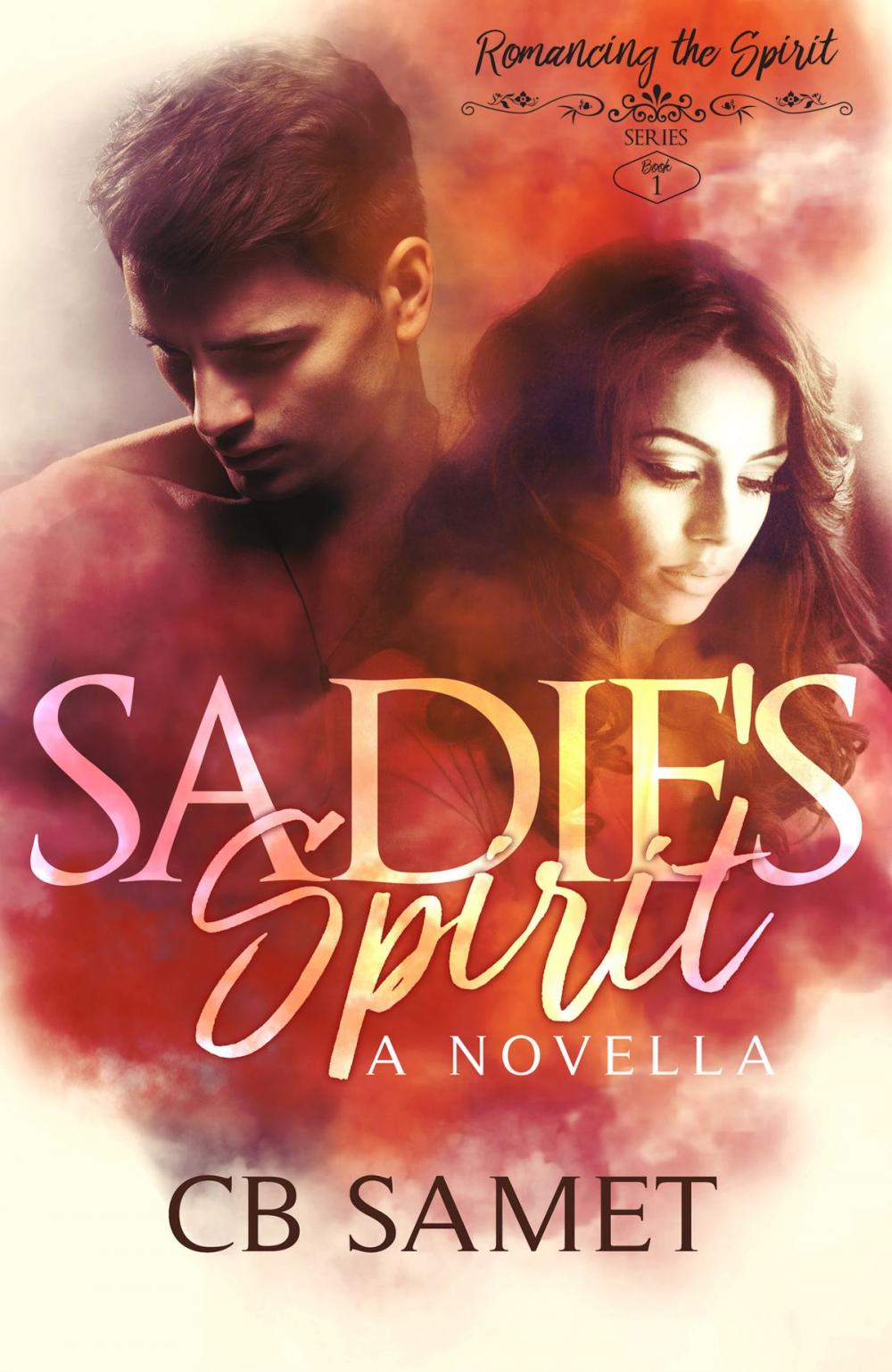 Big bigCover of Sadie's Spirit