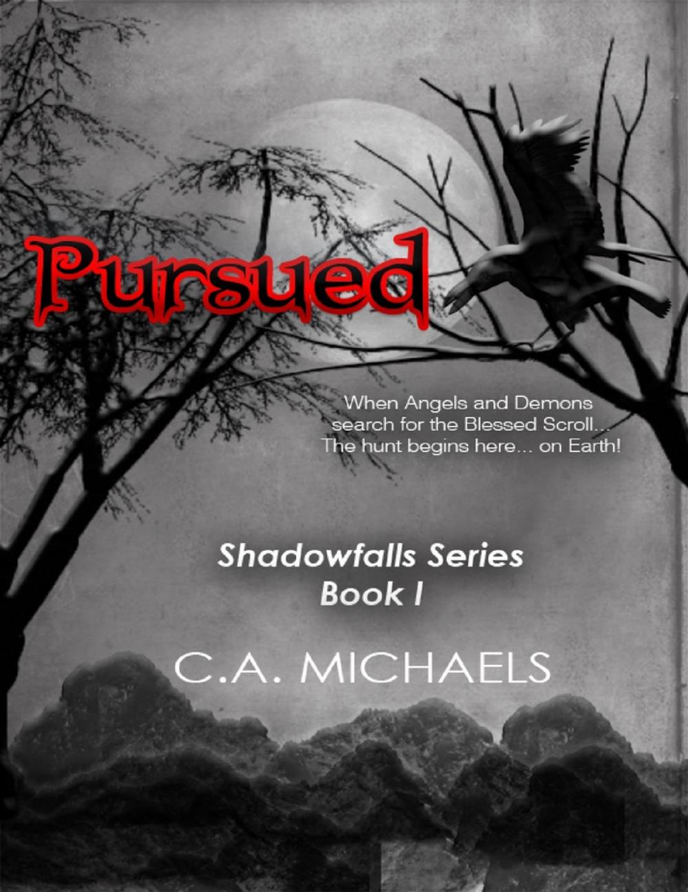 Big bigCover of Pursued Shadowfalls Series Book I