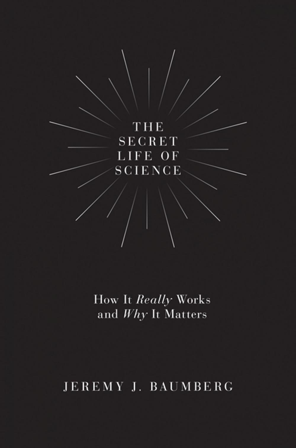 Big bigCover of The Secret Life of Science