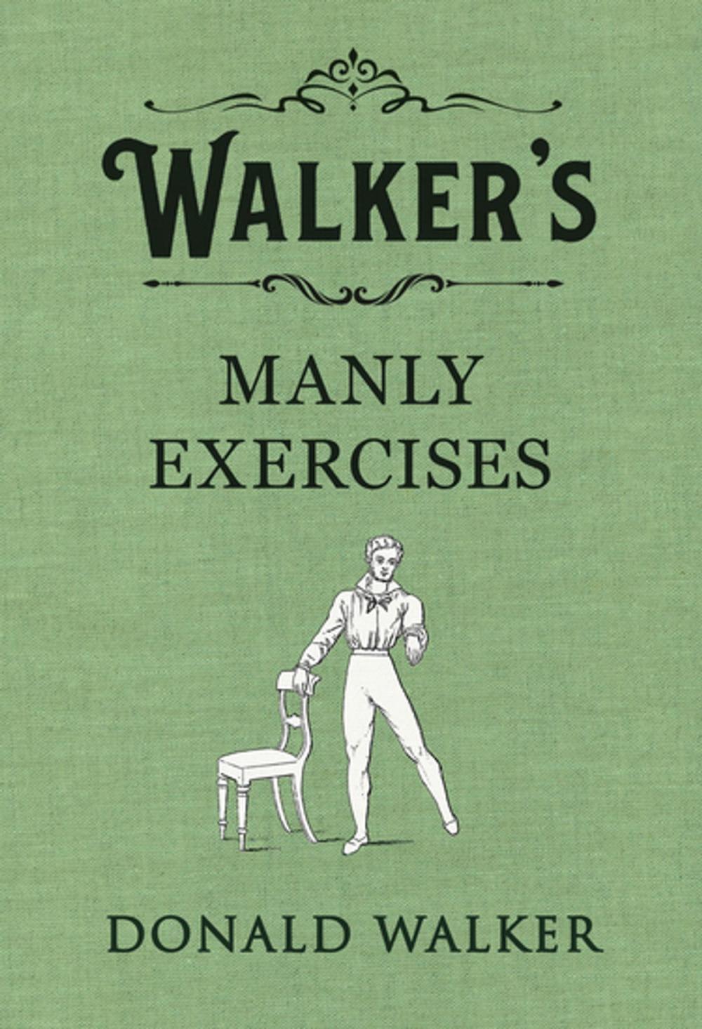 Big bigCover of Walker's Manly Exercises