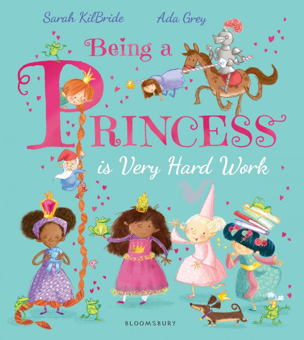 Big bigCover of Being a Princess is Very Hard Work