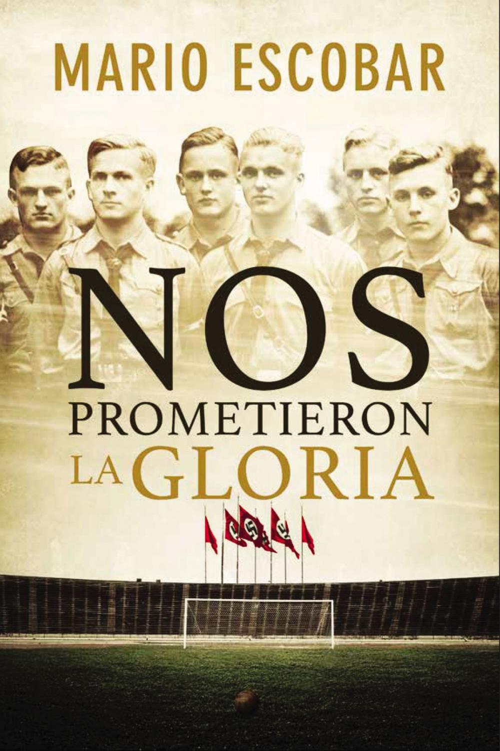 Big bigCover of Nos prometieron la gloria