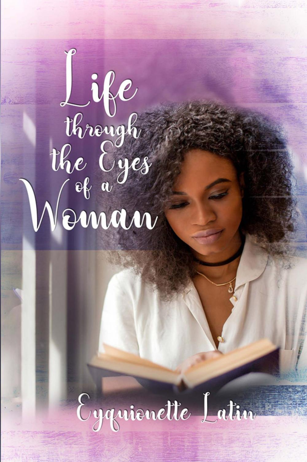 Big bigCover of Life through the Eyes of a Woman