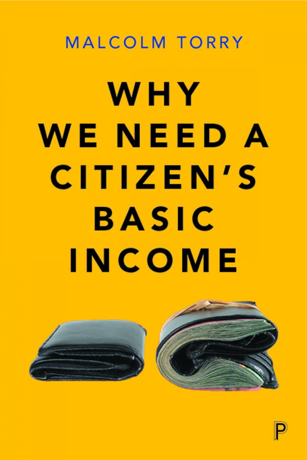 Big bigCover of Why we need a Citizen’s Basic Income