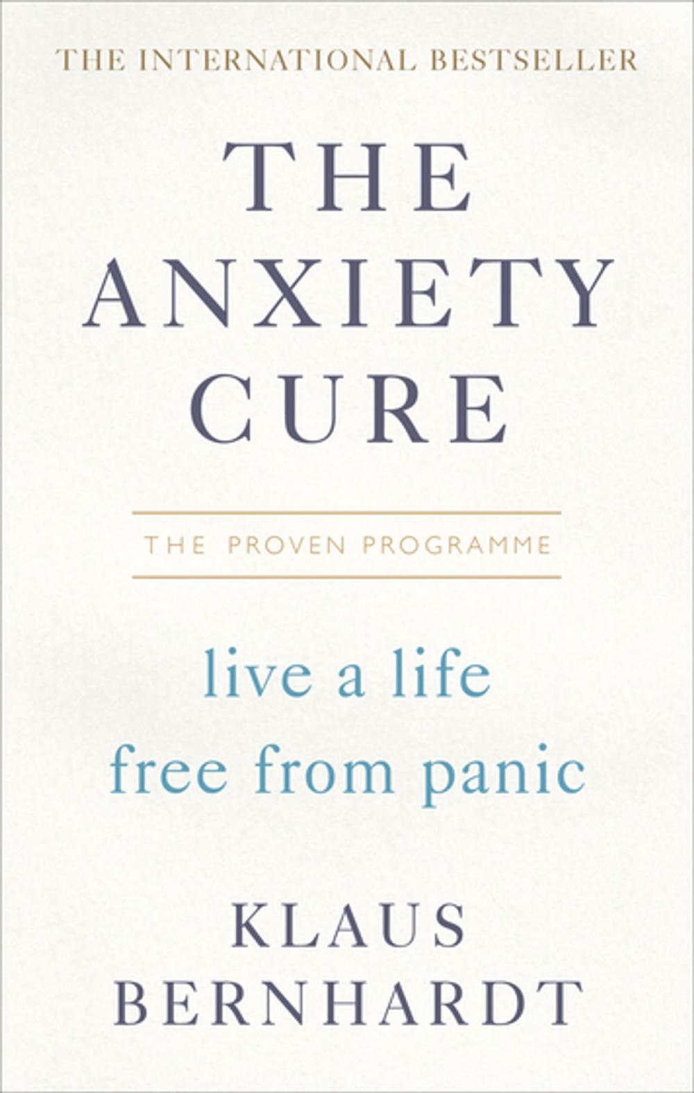 Big bigCover of The Anxiety Cure