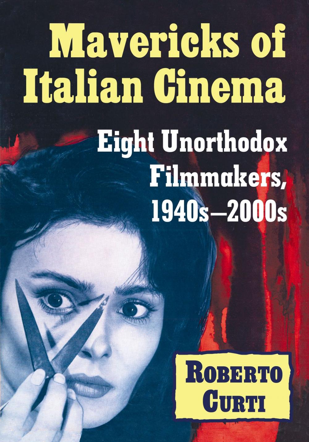 Big bigCover of Mavericks of Italian Cinema