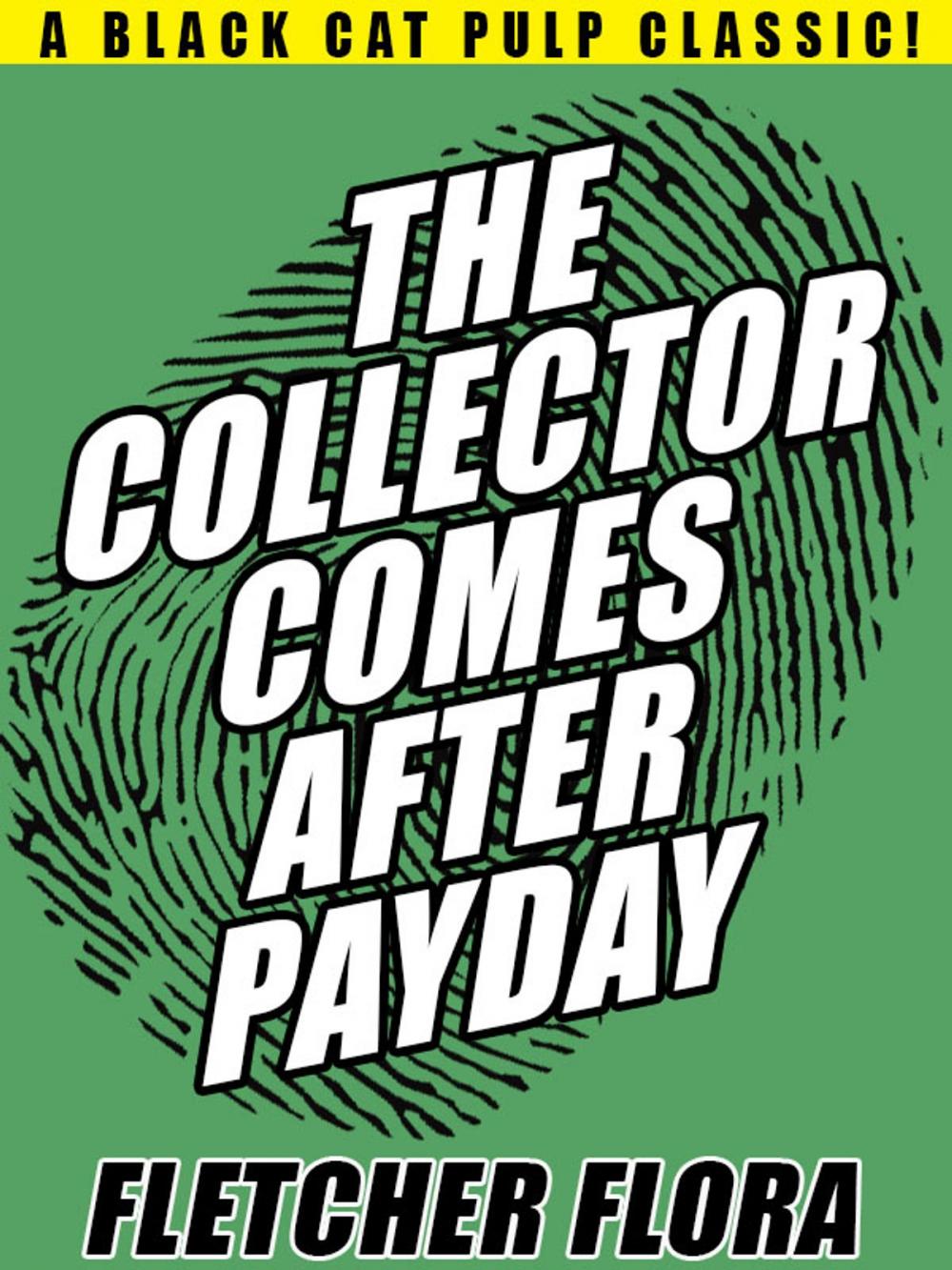 Big bigCover of The Collector Comes After Payday