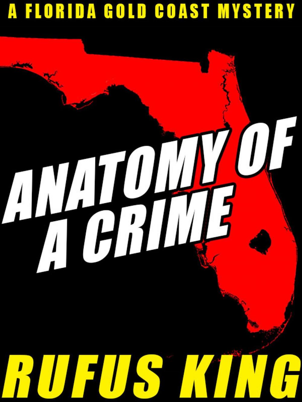 Big bigCover of Anatomy of a Crime