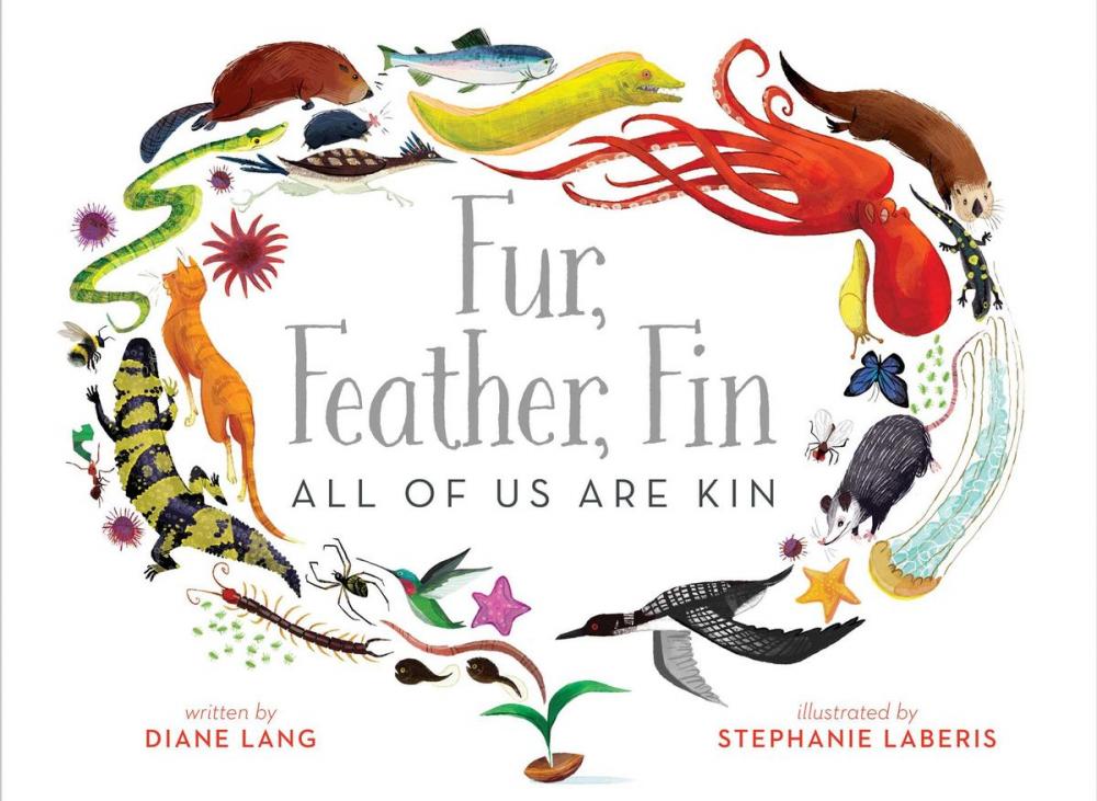 Big bigCover of Fur, Feather, Fin—All of Us Are Kin