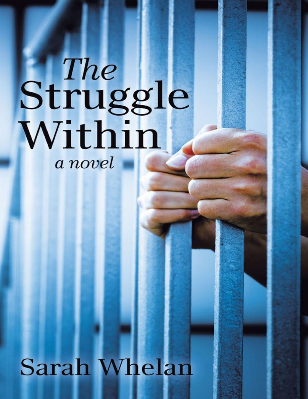 Big bigCover of The Struggle Within: A Novel