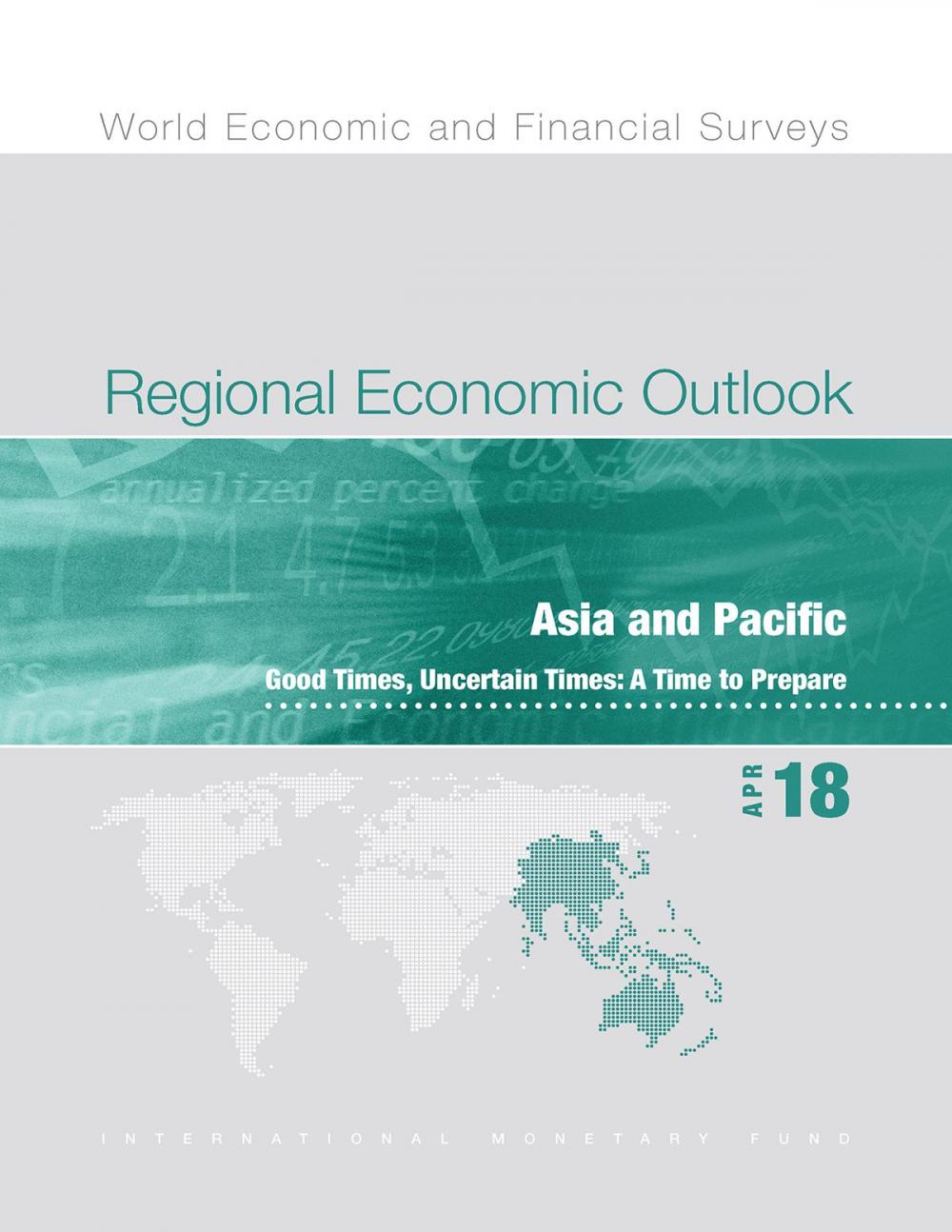 Big bigCover of Regional Economic Outlook, April 2018, Asia Pacific