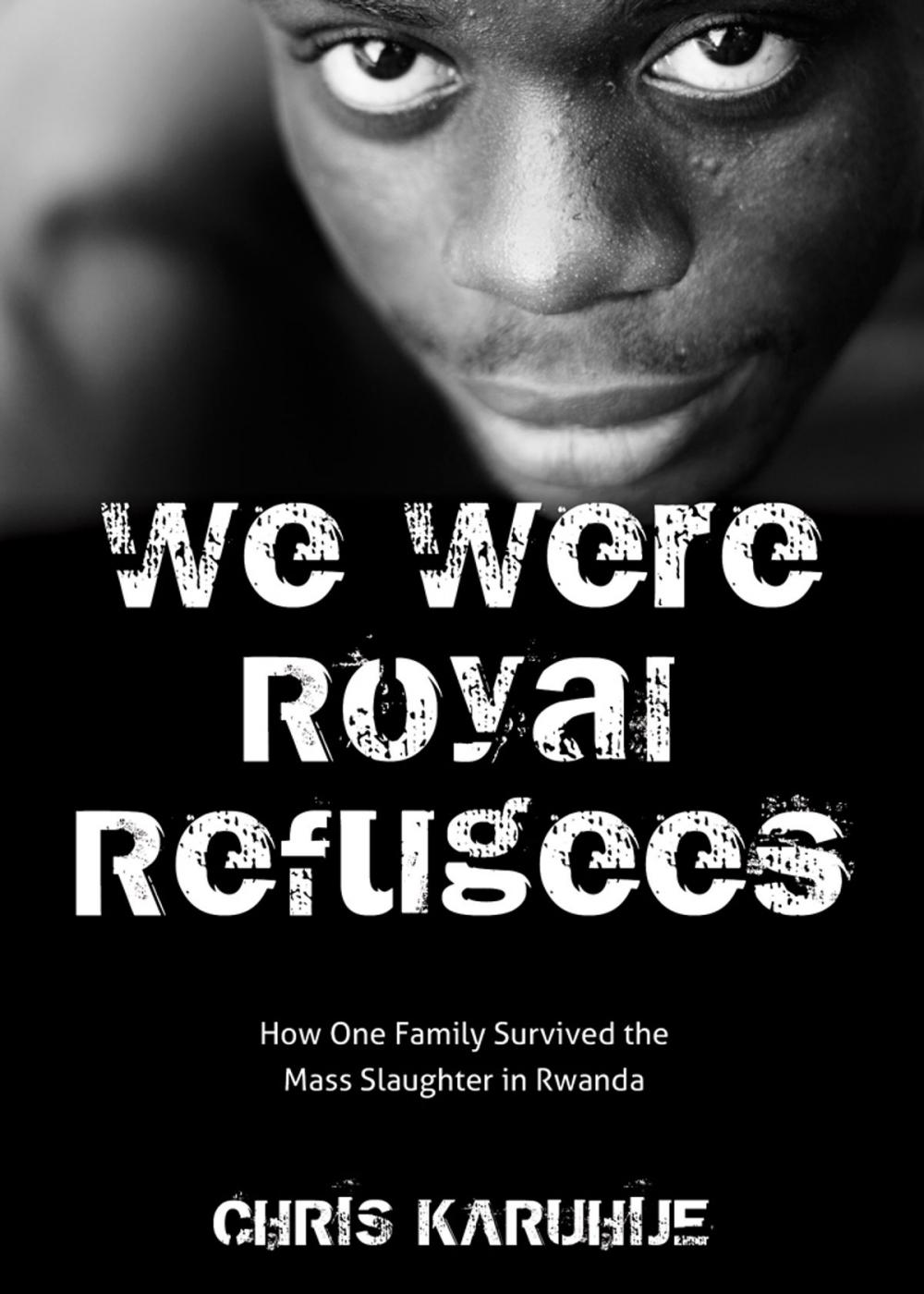 Big bigCover of We Were Royal Refugees