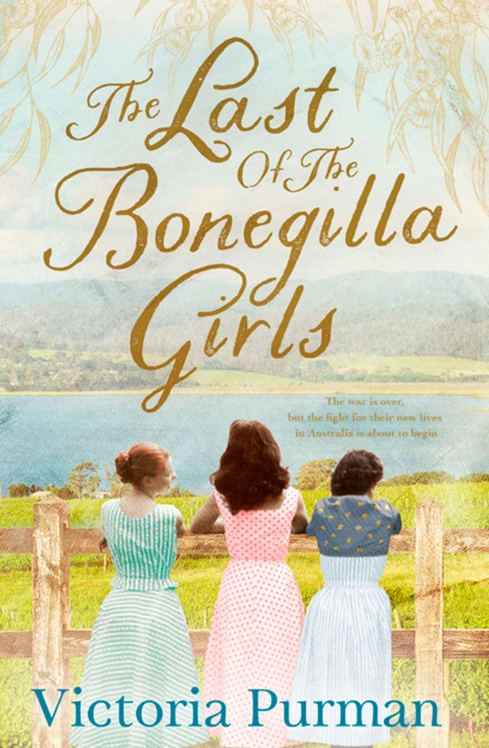 Big bigCover of The Last Of The Bonegilla Girls