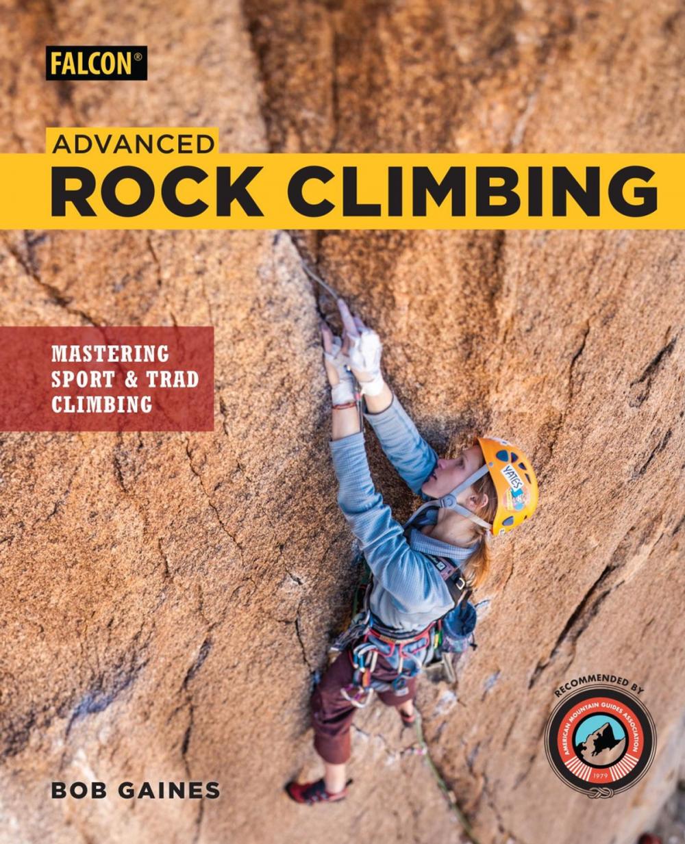 Big bigCover of Advanced Rock Climbing