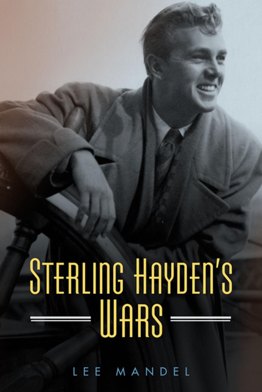 Big bigCover of Sterling Hayden's Wars