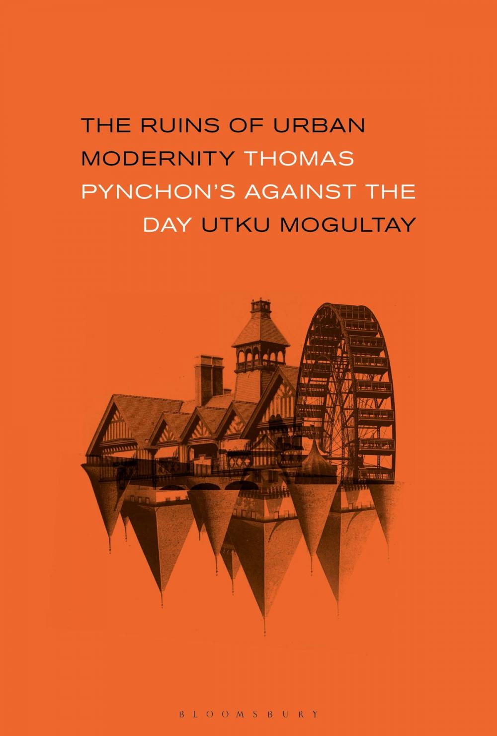 Big bigCover of The Ruins of Urban Modernity