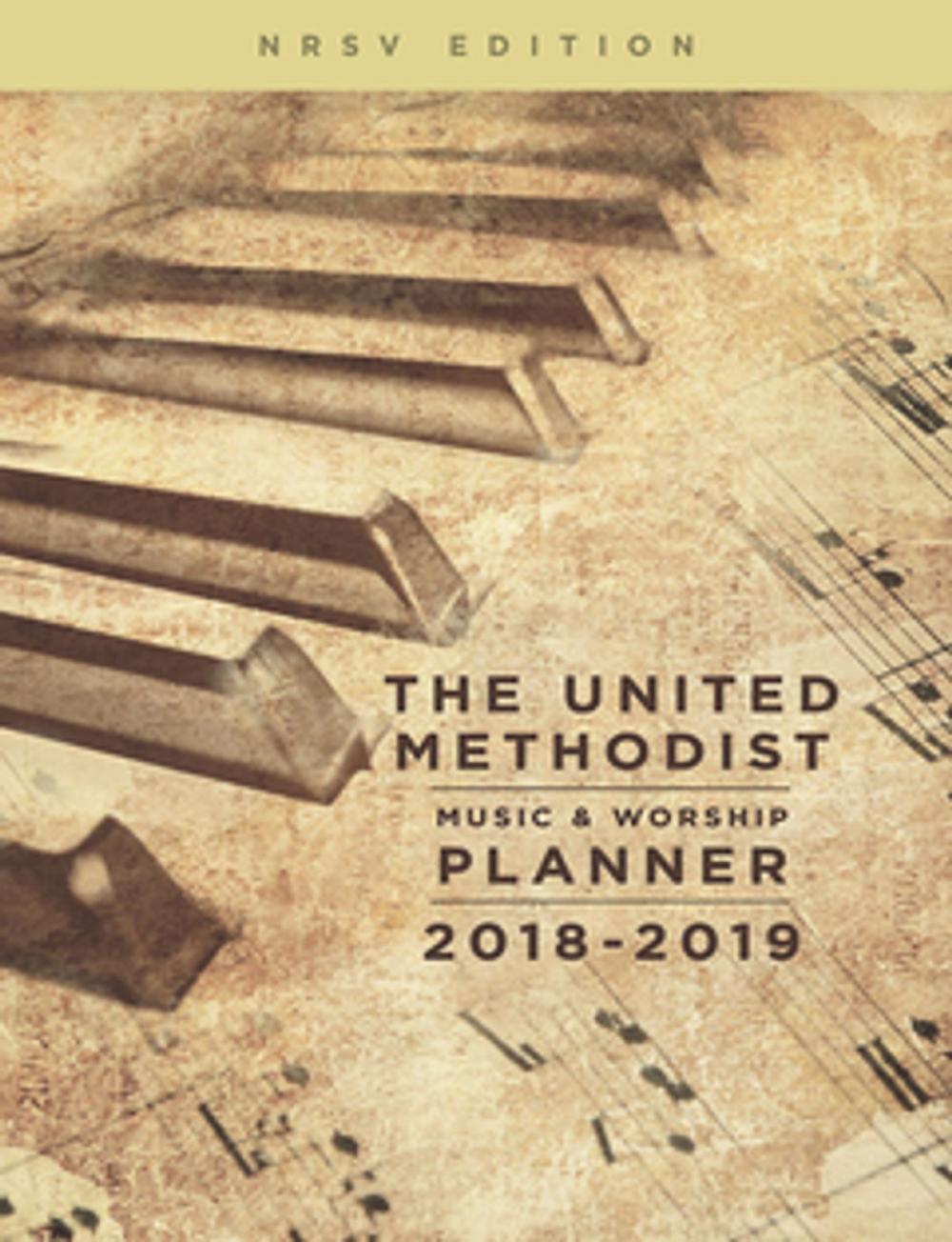 Big bigCover of The United Methodist Music & Worship Planner 2018-2019 NRSV Edition