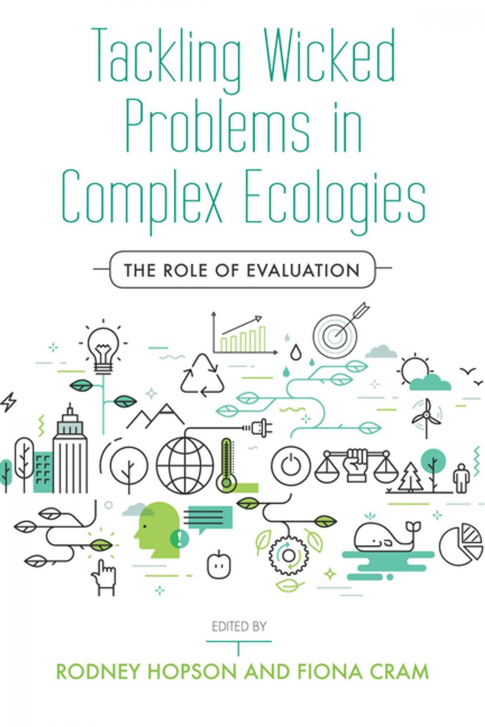 Big bigCover of Tackling Wicked Problems in Complex Ecologies