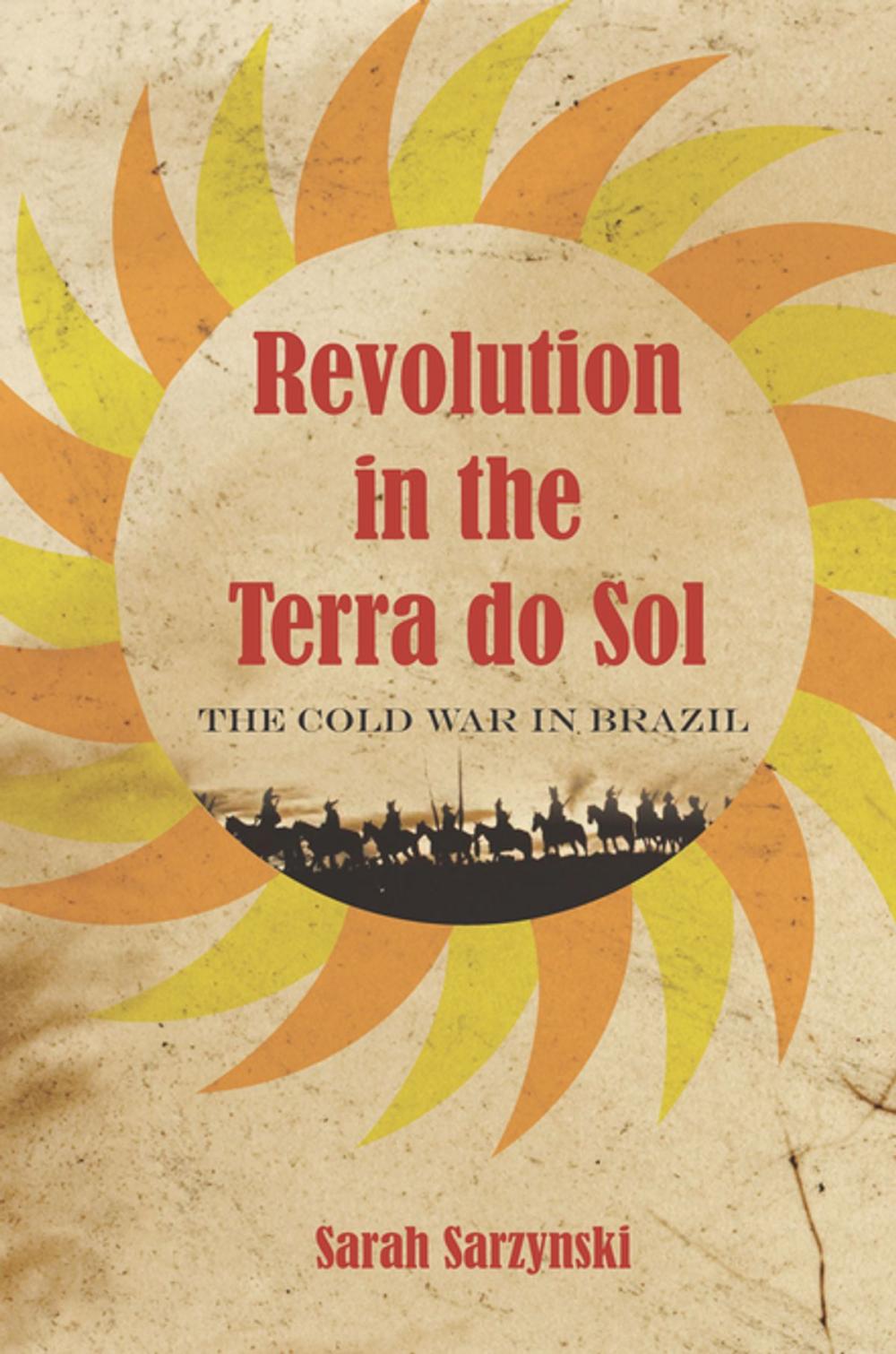 Big bigCover of Revolution in the Terra do Sol