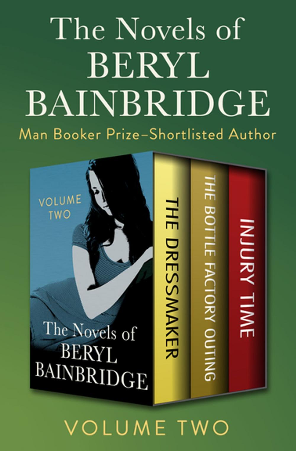 Big bigCover of The Novels of Beryl Bainbridge Volume Two