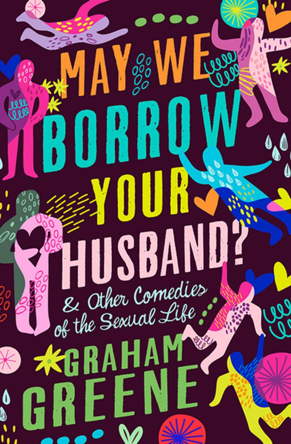 Big bigCover of May We Borrow Your Husband?