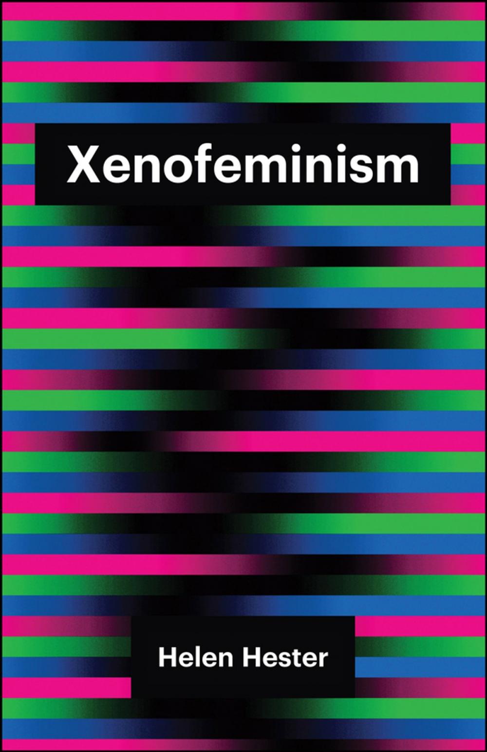 Big bigCover of Xenofeminism