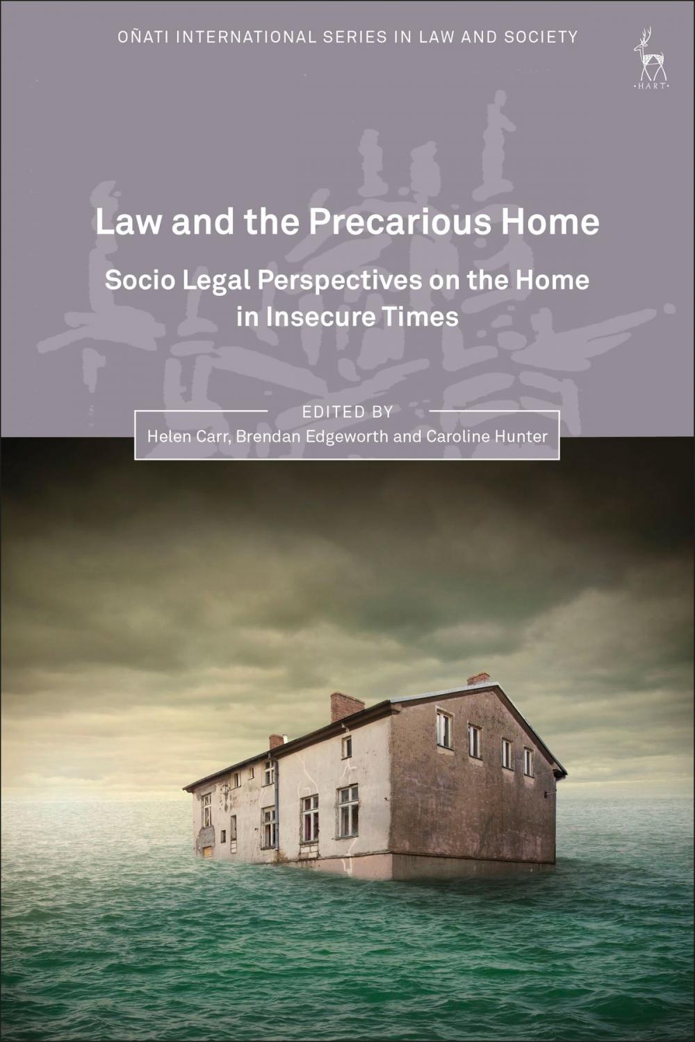 Big bigCover of Law and the Precarious Home