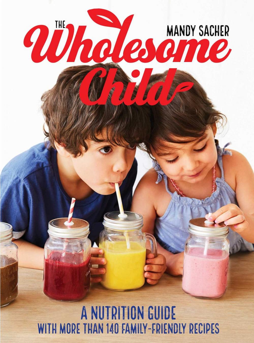 Big bigCover of The Wholesome Child