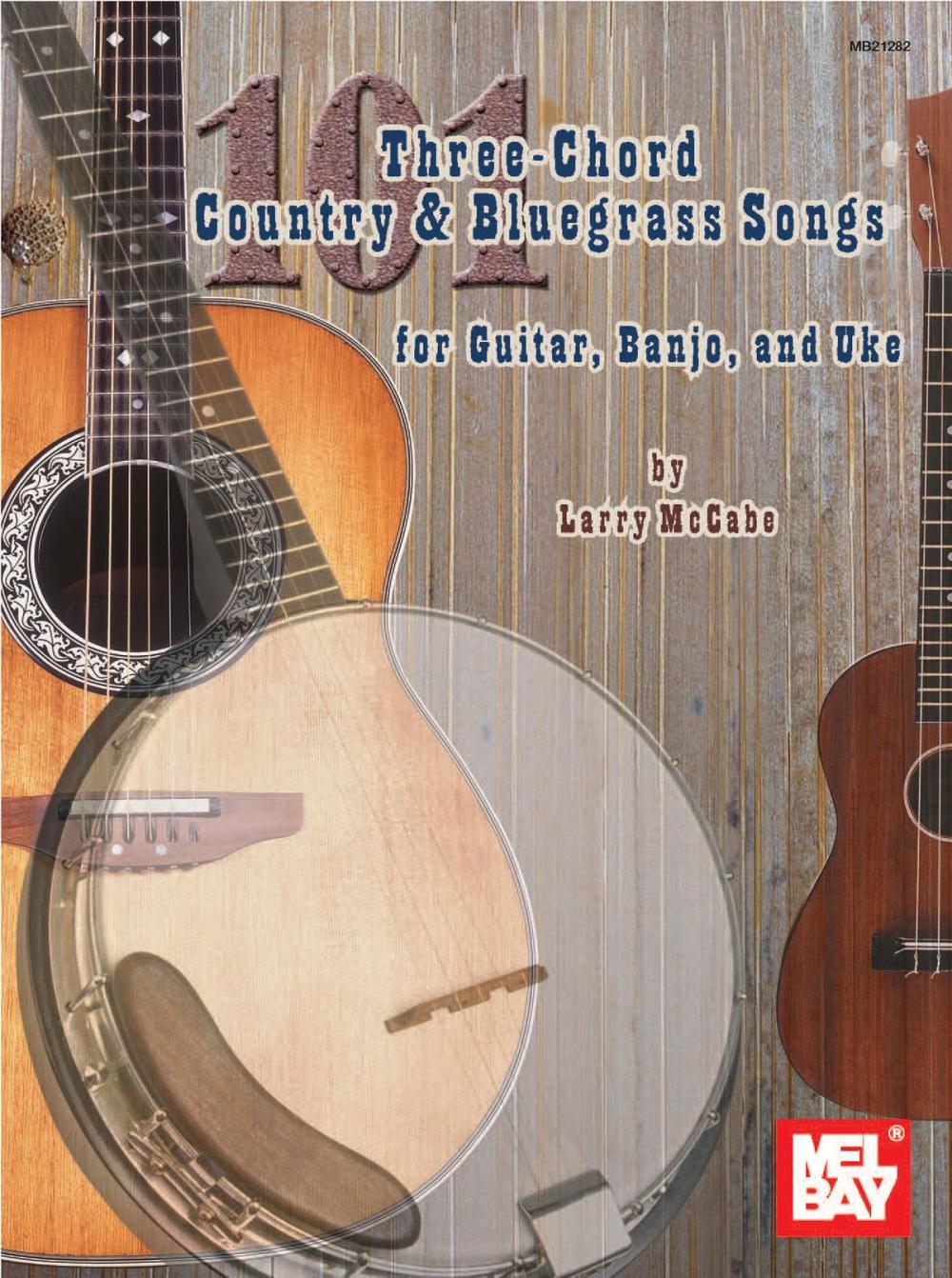 Big bigCover of 101 Three-Chord Country & Bluegrass Songs